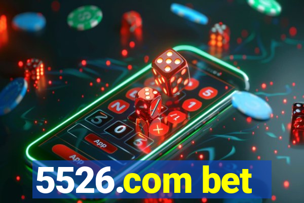 5526.com bet